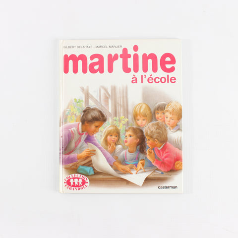 Livre - Martine à l'école